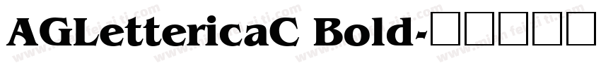 AGLettericaC Bold字体转换